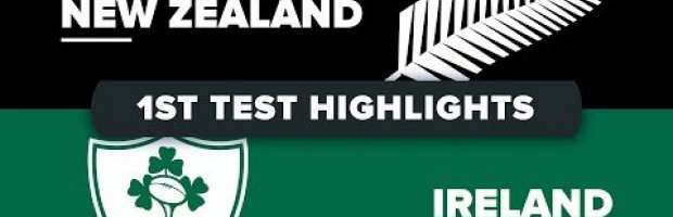New Zealand v Ireland - First Test Highlights | Ultimate Rugby Players ...