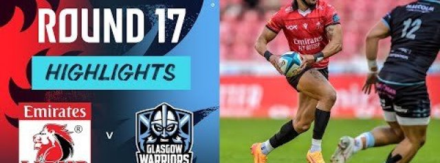 Highlights | Emirates Lions v Glasgow Warriors