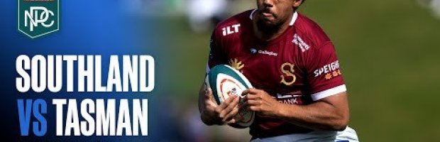 RD 9 HIGHLIGHTS | Southland v Tasman (Bunnings NPC 2025) | Ultimate ...