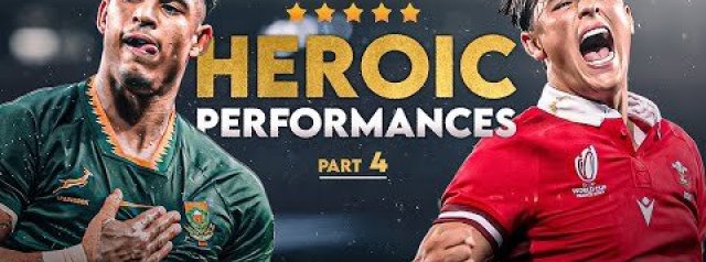 10 Heroic Individual Performances in Rugby (Part Four)