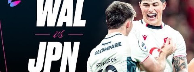 HIGHLIGHTS | Wales v Japan