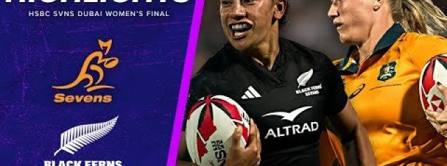 Australia v New Zealand Highlights | HSBC SVNS Dubai Women's Final