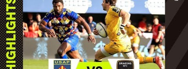 HIGHLIGHTS | USAP v Dragons RFC