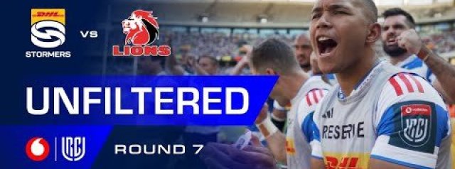 Unfiltered | DHL Stormers v Lions