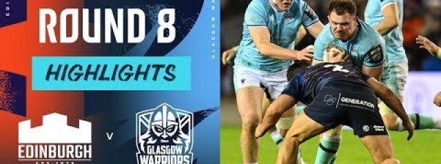 Edinburgh v Glasgow Warriors | Highlights | Round 8 | URC 2025/26