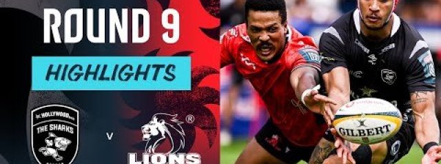 Hollywoodbets Sharks v Lions | Highlights | Round 9 | URC 2025/26