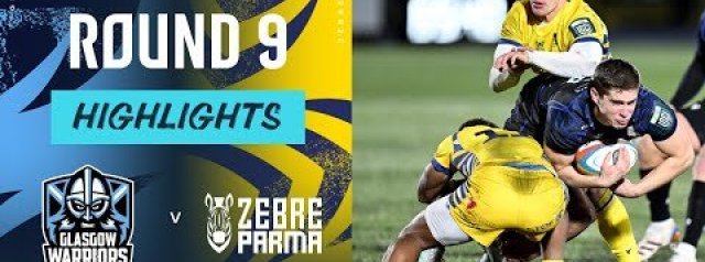 Glasgow Warriors v Zebre Parma | Highlights | Round 9 | URC 2025/26