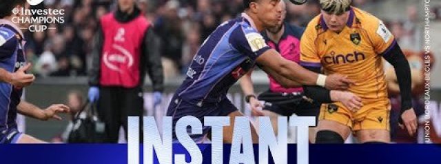 Union Bordeaux Bègles v Northampton Saints | Investec Champions Cup Highlights