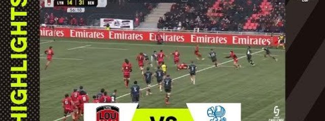 Lyon v Benetton Rugby | EPCR Challenge Cup Highlights