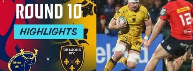 URC Highlights: Munster Rugby v Dragons RFC