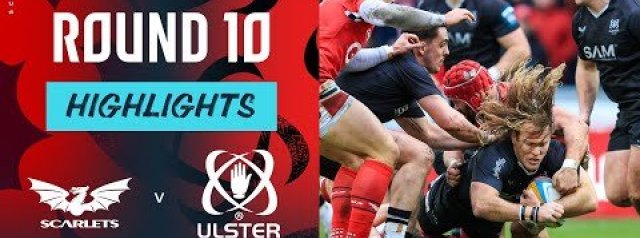 HIGHLIGHTS | Scarlets vs Ulster