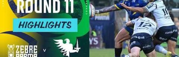 HIGHLIGHTS |  Zebre Parma v Connacht