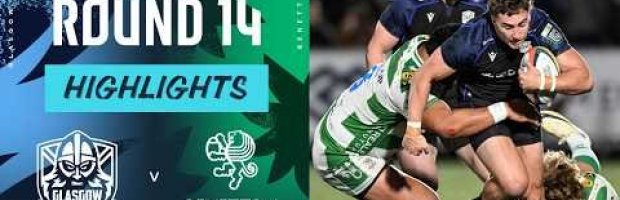 Glasgow Warriors v Benetton | Highlights | Round 14 | URC 2025/2