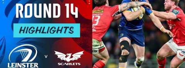 Leinster v Scarlets | Highlights | Round 14 | URC 2025/26