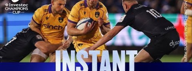 Bath Rugby v Northampton Saints | Investec Champions Cup Highlights