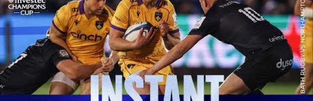 Bath Rugby v Northampton Saints | Investec Champions Cup Highlig