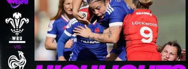HIGHLIGHTS | Wales v France | France clinch the bonus point victory in Cardiff