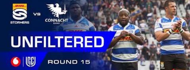 Unfiltered | DHL Stormers v Connacht