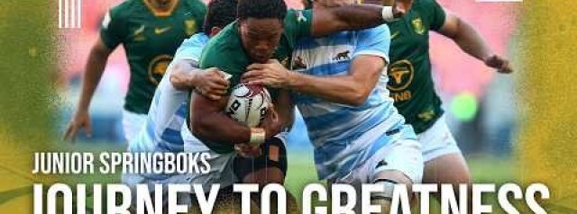 Junior Springboks | Journey to Greatness: Episode One | U20 Rugby Championship