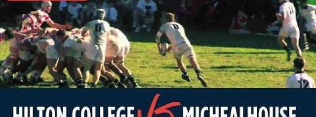 Hilton College vs Michaelhouse - 2 May 2026