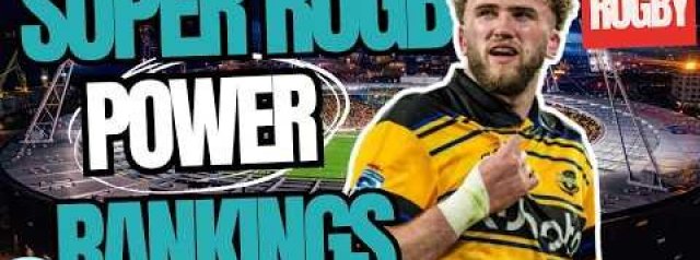 Super Rugby POWER RANKINGS | R12 2026