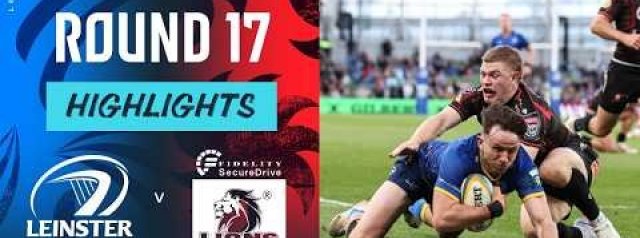 URC Highlights: Leinster Rugby v Lions