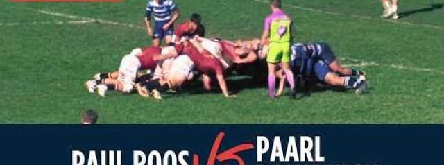 Rugby - Paul Roos vs Paarl Boys' High - King Price Derby - 23 May 2026