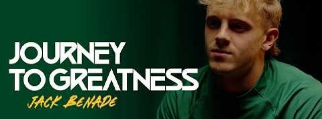 Journey To Greatness | Jack Benade