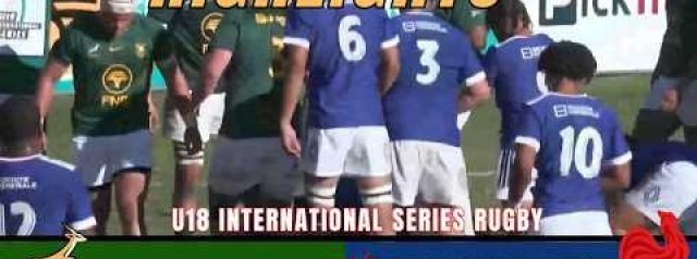 South Africa U18 vs France U18 - International Rugby Series 2026