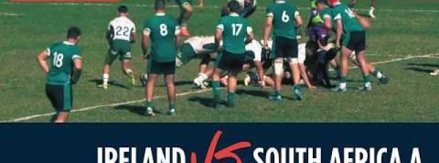 Rugby - Ireland vs South Africa A - U18 International Series - 7 August 2026