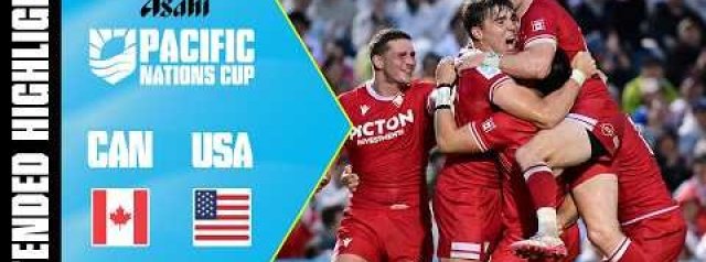 Canada v USA | Pacific Nations Cup | Extended Highlights