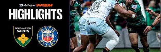 Northampton Saints v Bath HIGHLIGHTS & REACTION, Gallagher PREM