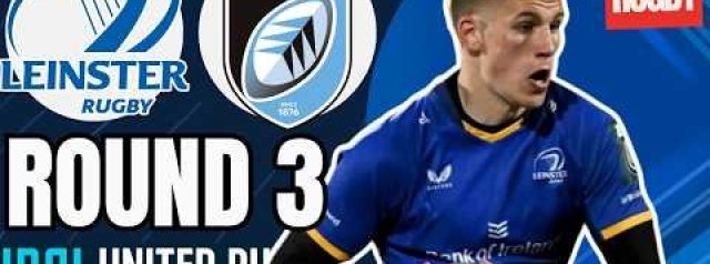 Back At The RDS: Leinster vs Cardiff Match Review | URC 2026/27