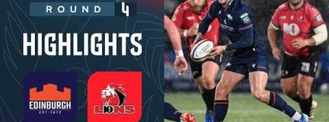 VIDEO HIGHLIGHTS: Edinburgh Rugby v Lions