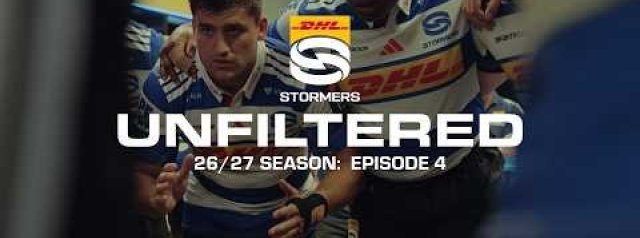 Unfiltered 26/27 | Episode Four: DHL Stormers v Scarlets