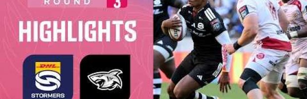 Stormers v Sharks | Highlights | Round 3 | URC 2026/27